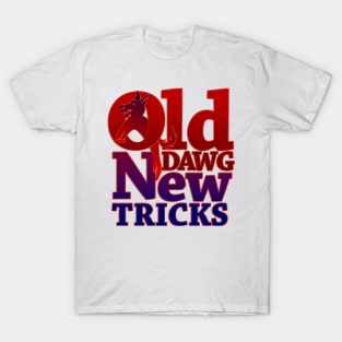 Old Dawg New Tricks T-Shirt